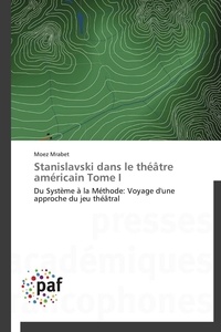 Mrabet-m - Stanislavski dans le théâtre américain tome i.