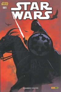 Kieron Gillen et Dennis Hallum - Star Wars N° 1 : Sombres visions.