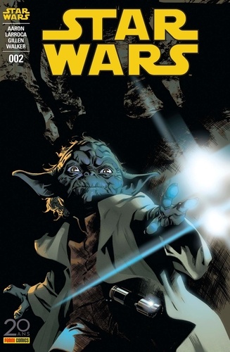 Alain Guerrini - Star Wars N° 2, Août 2017 : La guerre secrète de Yoda.