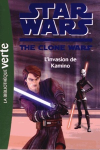  Hachette - Star Wars The Clone Wars Tome 16 : L'invasion de Kamino.