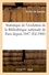 Statistique de l'évolution de la Bibliothèque nationale de Paris depuis 1847. précédée d'une note historique depuis l'origine jusqu'à nos jours