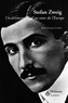 Jean-Jacques Lafaye - Stefan Zweig - Un aristocrate juif au coeur de l'Europe.