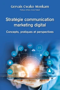 Strategie communication marketing digital