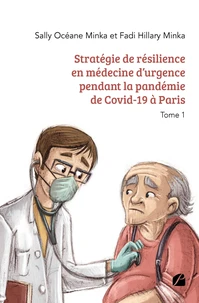 Stratégie de résilience en médecine d'urgence pendant la pandémie de Covid-19 à Paris