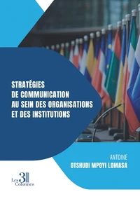 Stratégies de Communication au sein des organisations et des institutions
