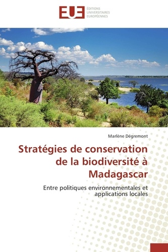  Degrémont - Stratégies de conservation de la biodiversité à Madagascar.