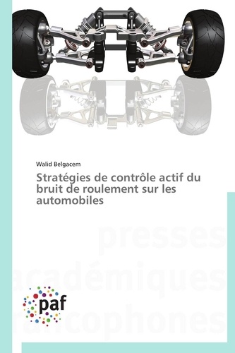  Belgacem-w - Stratégies de contrôle actif du bruit de roulement sur les automobiles.