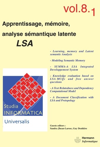 Sandra Jhean-Larose et Guy Denhière - Studia informatica universalis Volume 8 N° 1 : Apprentissage, mémoire, analyse sémantique latente LSA.