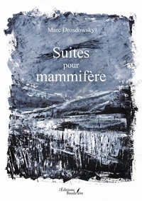 Suites pour mammifère