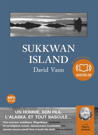 David Vann - Sukkwan Island. 1 CD audio MP3