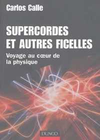 Supercordes et autres ficelles
