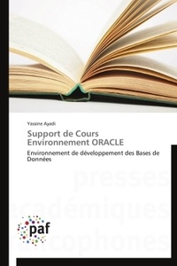 Yassine Ayadi - Support de cours environnement Oracle.