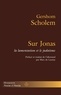 Gershom Scholem - Sur Jonas - La lamentation et le judaïsme.