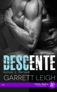 Descente bonus : Marqué