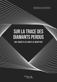 Sur la trace des diamants perdus