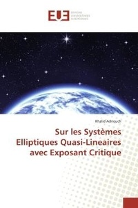 Khalid Adriouch - Sur les Systèmes Elliptiques Quasi-Lineaires avec Exposant Critique.