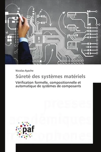 Sureté des systèmes matériels