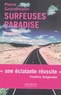 Pierre Grundmann - Surfeuses Paradise.