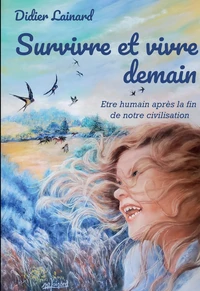 Survivre et vivre demain