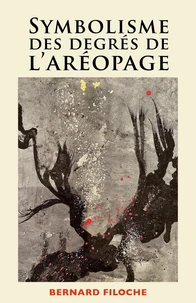 Symbolisme des degrés de l'aréopage