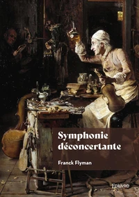 Symphonie déconcertante