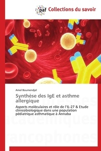  Boumendjel-a - Synthèse des ige et asthme allergique.