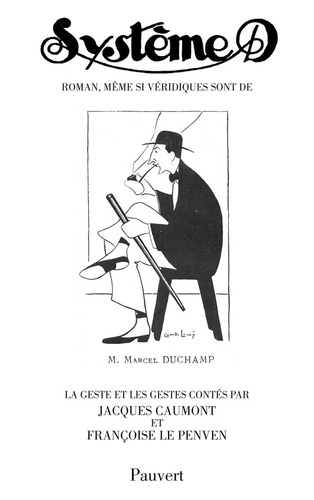 François Le Penven et Jacques Caumont - Système D - Roman, même si....