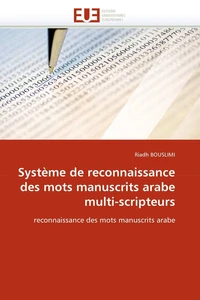 Système de reconnaissance des mots manuscrits arabe multi-scripteurs