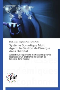 Système domotique multi agent: la gestion de l'énergie dans l'habitat