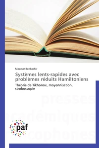 Systèmes lents-rapides avec problèmes réduits hamiltoniens