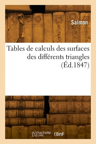 Tables de calculs des surfaces des différents triangles