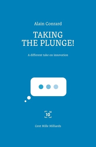 Taking the plunge !. A different take on innovation