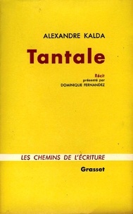 Alexandre Kalda - Tantale.