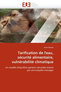 Tarification de l''eau, sécurité alimentaire, vulnérabilité climatique