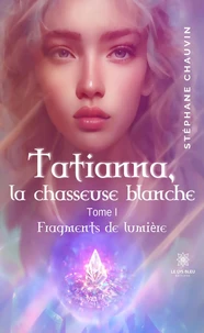 Fragments de lumière