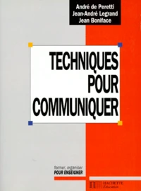 Techniques pour communiquer