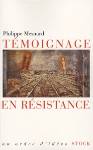 Témoignage en résistance