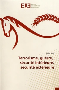 Terrorisme, guerre, sécurité intérieure, sécurité extérieure