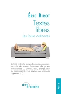 Eric Birot - Textes libres - Les loisirs ordinaires.