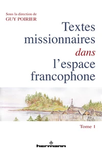 Textes missionnaires dans l'espace francophone