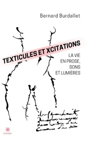 Texticules et xcitations