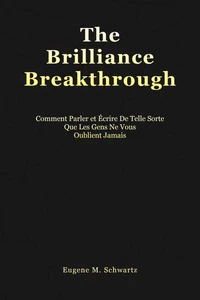 The Brilliance Breakthrough