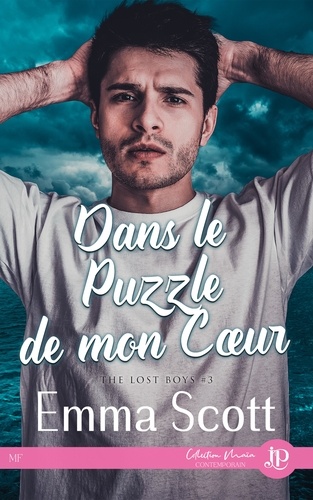 The Lost Boys Tome 3 Dans le puzzle de mon coeur