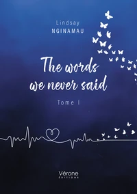The words we never said