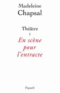 Théâtre 1 : en scène pour l'entracte