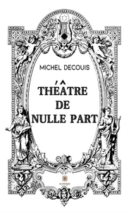 Théâtre de nulle part