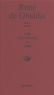 René de Obaldia - Théâtre / René de Obaldia Tome 3 : Sept impromptus à loisir - L'azote ; Le défunt ; Le sacrifice du bourreau ; Edouard et Agrippine ; Les jumeaux étincelants ; Le grand vizir ; Poivre de Cayenne.