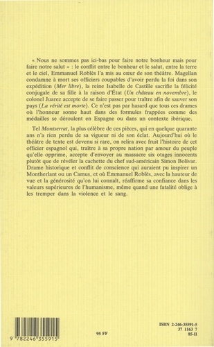 Théâtre. Volume 1, Montserrat ; La Vérité est morte ; Mer libre ; Un Château en novembre