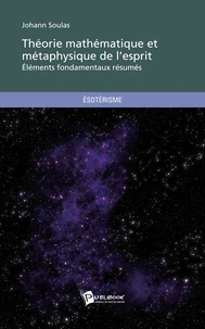 Théorie mathématique et métaphysique de l'esprit