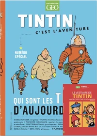 Qui sont les Tintin d'aujourd'hui ?